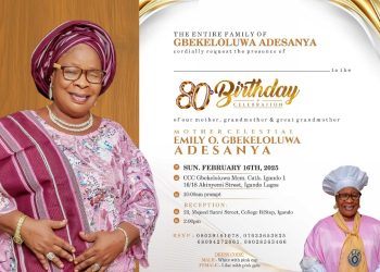 M/C GBEKELOLUWA TURN 80TH YEAR OLD….. Celebration hold on the 16th February 2025