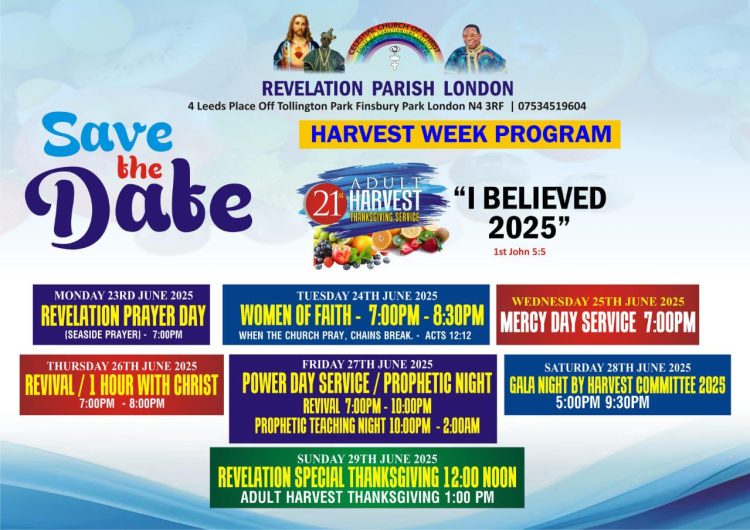 CCC REVELATION PARISH, LONDON TO MARK 21st ADULT HARVEST CELEBRATION TAGGED: “I BELIEVE”