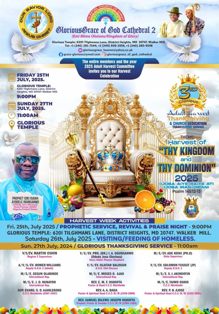 PROPHET OGUNSANWO PLANS BIG! DECLARES CHURCH DEDICATION & 3RD ADULT HARVEST THANKSGIVING — JULY 25TH TO 27TH, 2025.