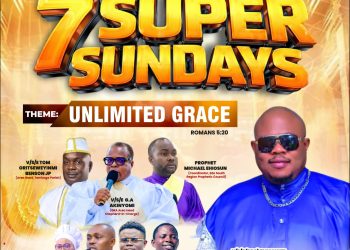 7 SUPER SUNDAYS AT CCC NEW ETETE PARISH, BENIN CITY! VSE OVIAWE INVITES ALL TO EXPERIENCE “UNLIMITED GRACE”