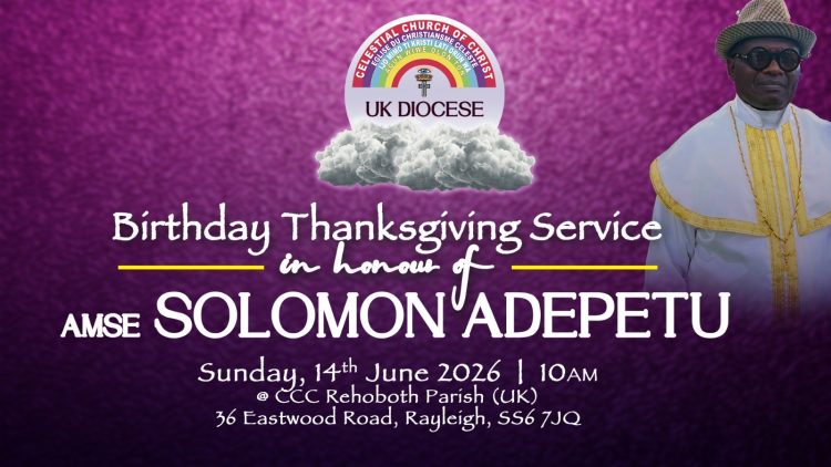 BIG TRUMPET FOR AMSE SOLOMON ADEPETU AT 80: FROM TO LONDON, A LEGACY OF FAITHFUL IN CCC