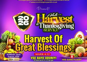 GREAT BLESSINGS AWAIT AS VSE BAYO ODUNIYI LEADS CCC CHRIST GLORY PARISH MANCHESTER’S 2026 HARVEST