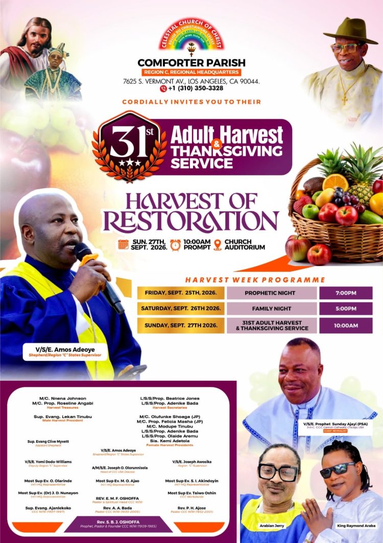 31ST ADULT HARVEST: CCC COMFORTER PARISH LOS ANGELES, USA DECLARES SEASON OF RESTORATION