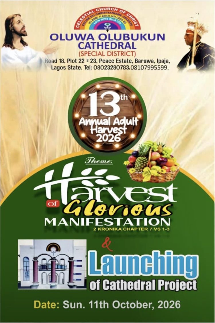 CCC OLUWA OLUBUKUN CATHEDRAL, BARUWA, IPAJA TO COMBINE 13TH ADULT HARVEST WITH CATHEDRAL PROJECT LAUNCH